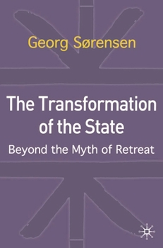 Paperback The Transformation of the State: Beyond the Myth of Retreat Book