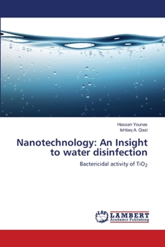 Paperback Nanotechnology: An Insight to water disinfection Book