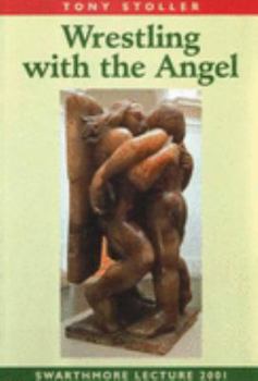 Paperback Wrestling with the Angel: Swarthmore Lecture 2001 Book