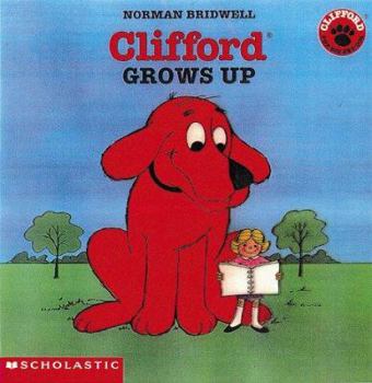 Paperback Clifford Grows Up Book