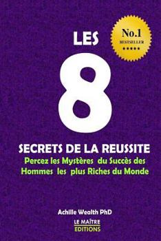 Paperback Les 8 Secrets de la R [French] Book
