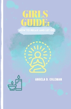 Paperback Girls Guide How to Relax and Let Go Book