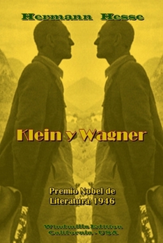 Klein y Wagner (Spanish Edition)
