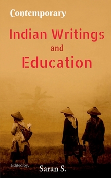 Paperback Contemporary Indian Writings and Education Book