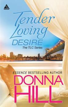 Tender Loving Desire - Book  of the Ladies Cartel