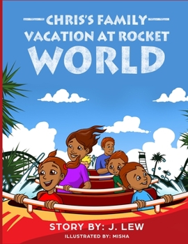 Paperback Chris's Family Vacation At Rocket World Book