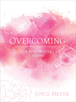 Misc. Overcoming: A Soul-Healing Journal Book