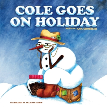 Paperback Cole Goes on Holiday Book