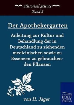 Paperback Der Apothekergarten [German] Book