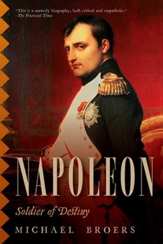 Paperback Napoleon: Soldier of Destiny Book