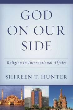 Paperback God on Our Side: Religion in International Affairs Book