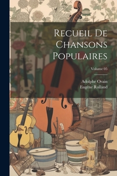 Paperback Recueil de chansons populaires; Volume 05 [French] Book