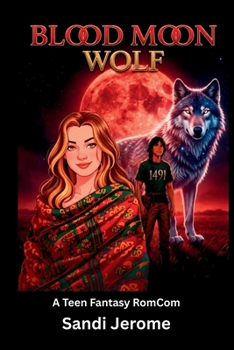 Paperback Blood Moon Wolf: A Teen Fantasy RomCom Book