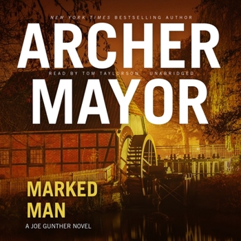 Marked Man: A Joe Gunther Novel - Library Edition (Joe Gunther Mysteries, 32)