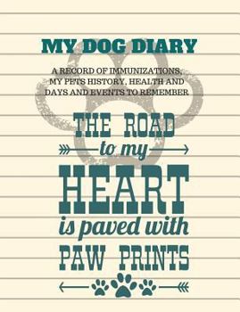 Paperback My Dog Diary Book