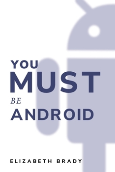 Paperback you must be android Book