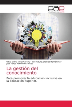 Paperback La gestión del conocimiento [Spanish] Book