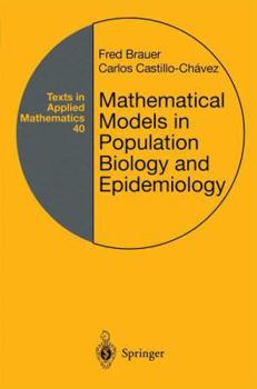 Paperback Mathematical Models in Population Biology and Epidemiology Book