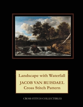 Paperback Landscape with Waterfall: Jacob van Ruisdael Cross Stitch Pattern Book