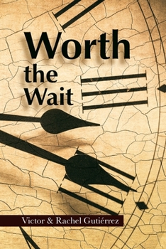 Paperback Worth the Wait Book