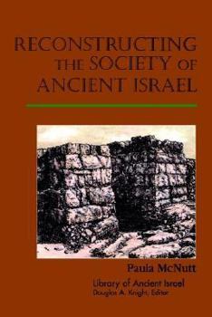 Paperback Reconstructing the Society of Ancient Israel Book