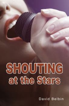 Paperback Shouting at the Stars Book