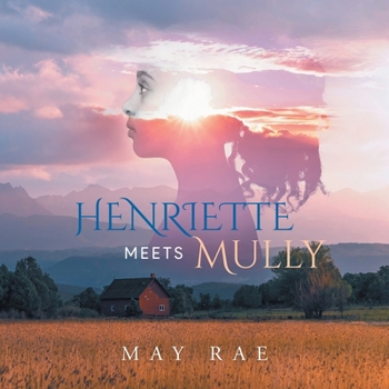 Paperback Henriette Meets Mully Book