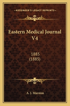 Paperback Eastern Medical Journal V4: 1885 (1885) Book