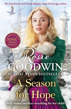 Hardcover A Season for Hope: A New Heart-Warming Tale from Britain's Best Loved Saga Author Book