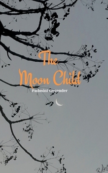 Paperback The Moon Child Book