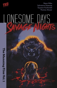 Paperback Lonesome Days, Savage Nights Book