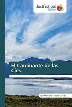 Paperback El Caminante de las Cíes [Spanish] Book