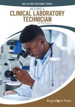 Hardcover Become a Clinical Laboratory Technician Book
