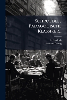 Paperback Schroedels Pädagogische Klassiker... [German] Book