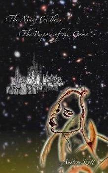 Paperback The Many Castles, The Purpose of the Game Book