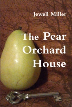 Paperback The Pear Orchard House Book