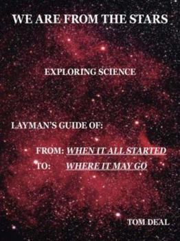 Paperback We Are from the Stars - Exploring Science Book