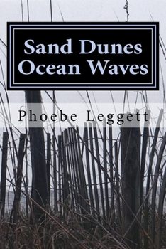 Paperback Sand Dunes Ocean Waves Book