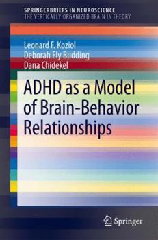 Paperback ADHD as a Model of Brain-Behavior Relationships Book