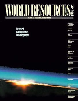 Paperback World Resources 1992-93: A Guide to the Global Environment Book