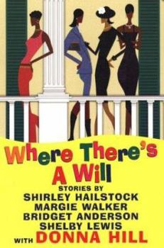 Paperback Where There's a Will: Curtains/The Bad Penny/Identity Crisis/Redemption Book