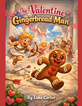 Paperback The Valentine Gingerbread Man Book