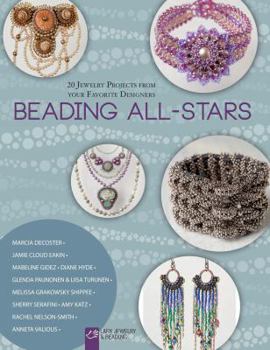 Paperback Beading All-Stars: 20 Jewelry Projects from Your Favorite Designers Book