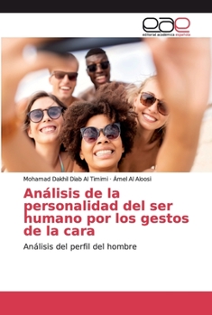 Paperback Análisis de la personalidad del ser humano por los gestos de la cara [Spanish] Book