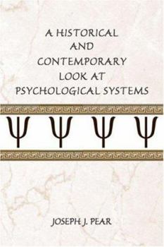 Hardcover A Historical and Contemporary Look at Psychological Systems Book