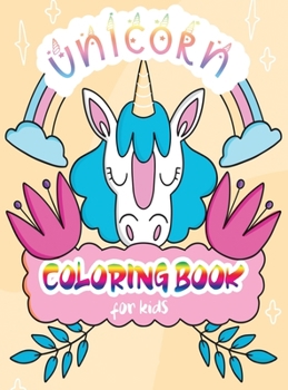 Unicorn Coloring Book for Kids: Ages 4-8, Beautiful Illustrations, Unicorn Coloring, Unicorn Coloring Books for Girls 4-8, Unicorn Kids Book