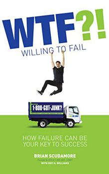 Hardcover WTF?! (Willing to Fail): How Failure Can Be Your Key to Success Book