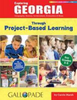 Paperback Exploring Georgia Through Project-Based Learning Book