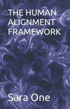Paperback The Human Alignment Framework Book