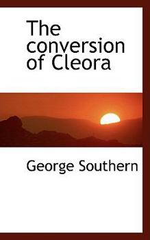 Hardcover The Conversion of Cleora Book